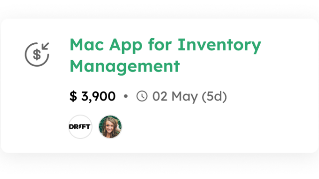 Card titled 'Mac App for Inventory Management' showing: price $3,900, due date 02 May (5d), and two team avatars.