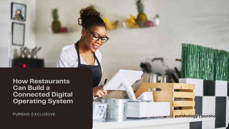 How Restaurants Can Build a Connected Digital Operating System