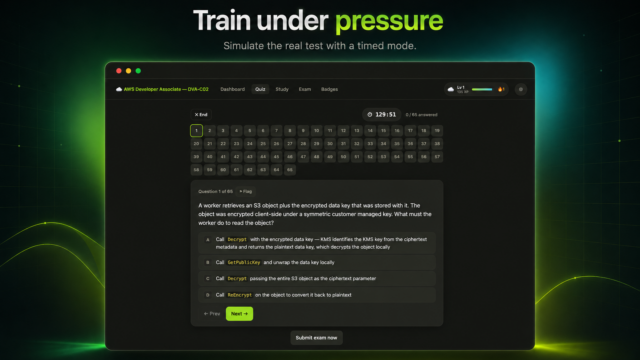 Hero image showing a dark quiz dashboard with a numbered answer grid and a sample question about S3 encryption, set against a neon green backdrop and the headline 'Train under pressure'.