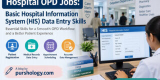 Hospital OPD Jobs: Basic Hospital Information System (HIS) Data Entry Skills