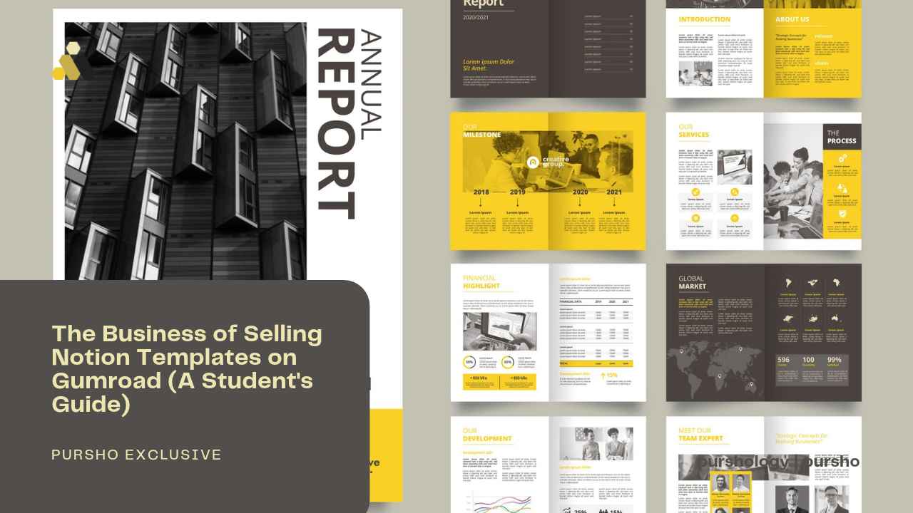 The Business of Selling Notion Templates on Gumroad A Students Guide - purshoLOGY The Business of Selling Notion Templates on Gumroad (A Student's Guide)