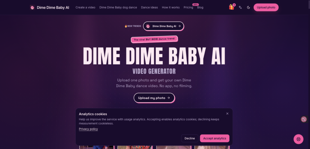 Hero banner for Dime Dime Baby AI: bold title 'DIME DIME BABY AI' with subtitle 'VIDEO GENERATOR', upload photo button, purple dotted background.