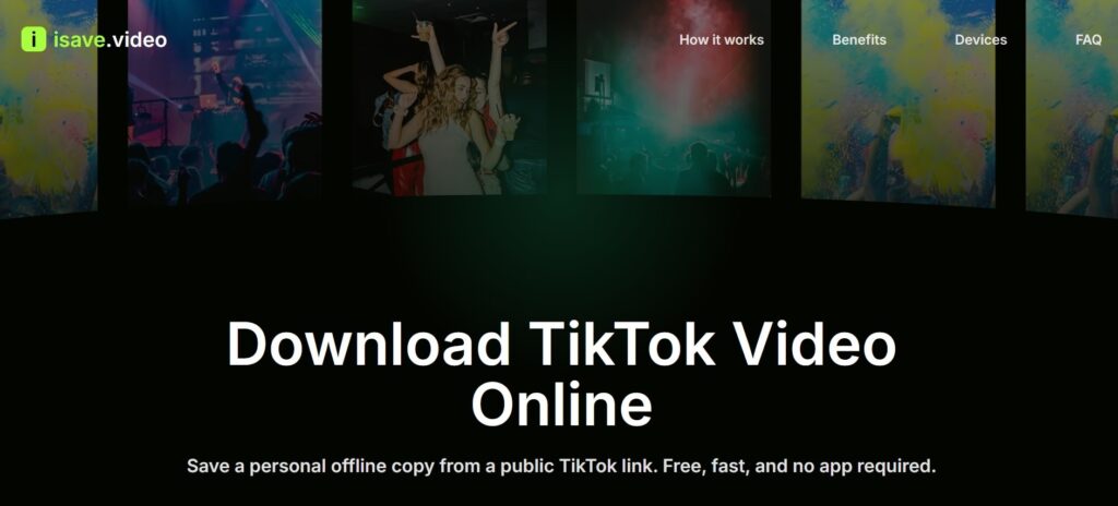 Isave.video logo on a dark hero with a collage of party photos and a bold headline: 'Download TikTok Video Online'.