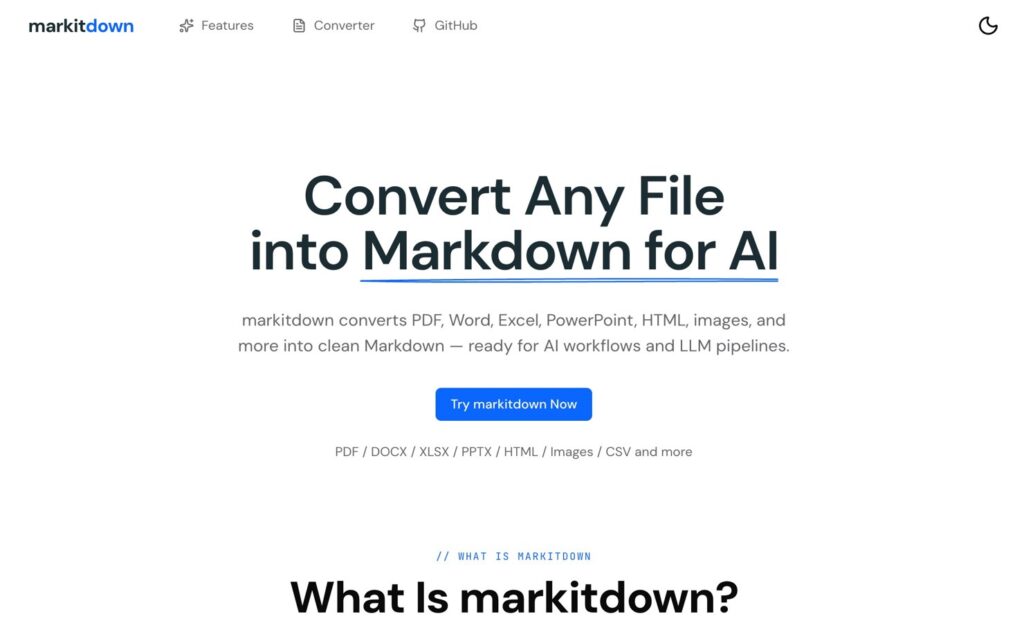 Hero section: headline 'Convert Any File into Markdown for AI' with supporting text about converting PDFs/Word/Excel, and a blue 'Try markitdown Now' button; top nav shows Features, Converter, GitHub.