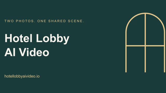 Promo banner: 'Hotel Lobby AI Video' with a gold arched window on teal background; hotellobbyaivideo.io