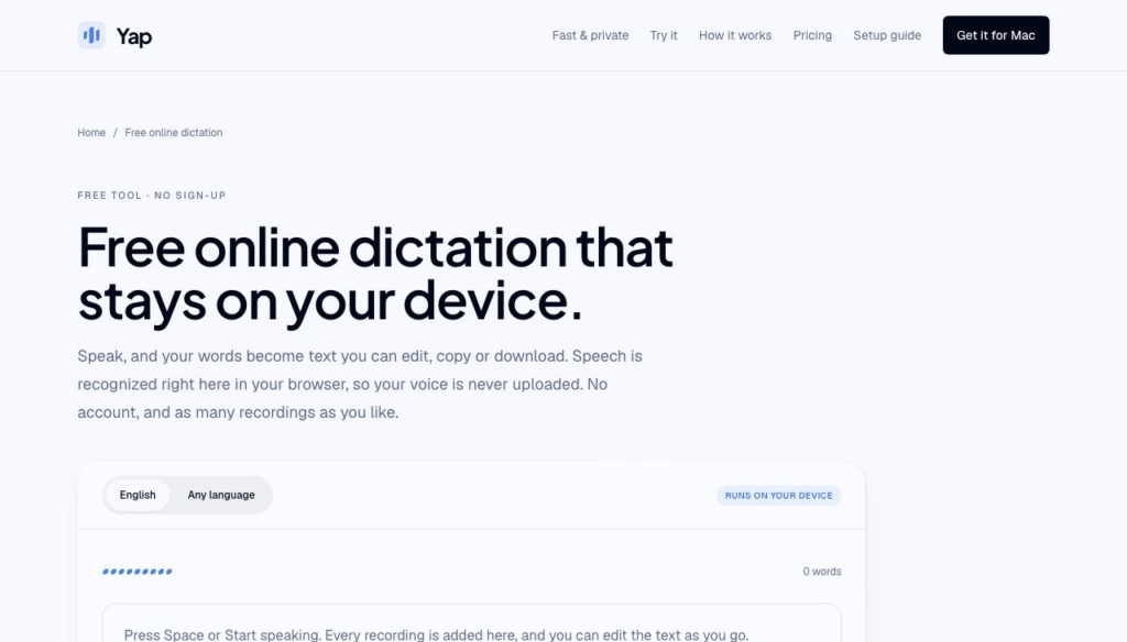 Hero section of Yap showing the headline: 'Free online dictation that stays on your device' with a top navigation bar, light background.