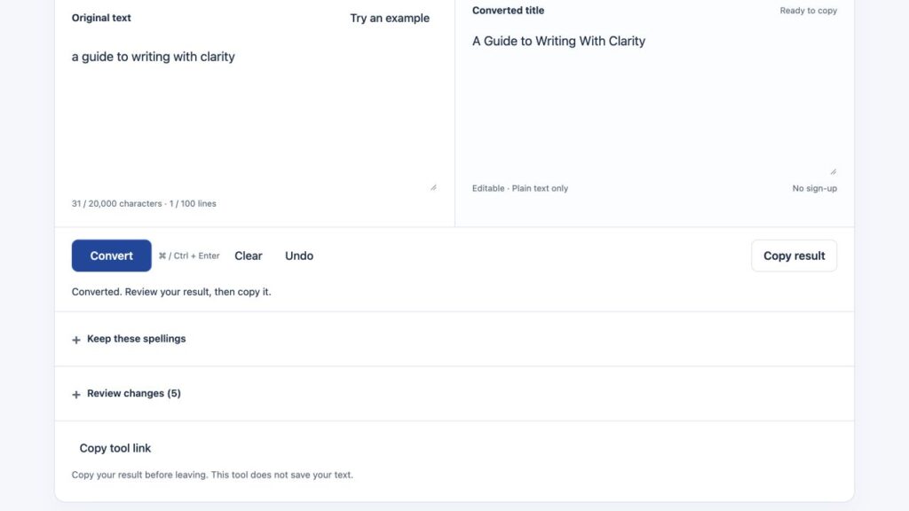 Screenshot of an online text converter showing original text 'a guide to writing with clarity' and converted title 'A Guide to Writing With Clarity', with Convert and Copy buttons visible in the bottom bar.