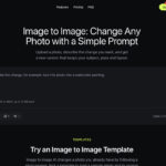 Dark website hero showing 'Image to Image' tool with large header 'Image to Image: Change Any Photo with a Simple Prompt' and subtitle about uploading and describing changes to a photo.
